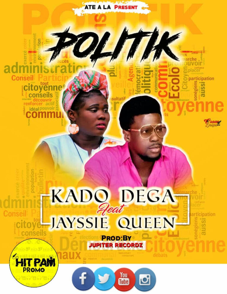 POLITIK – KADO DEGA ft JAYSSIE QUEEN